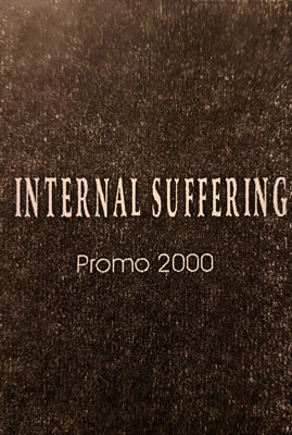Internal Suffering : Promo 2000